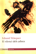 El silenci dels arbres