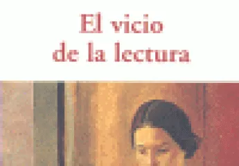 El vicio de la lectura