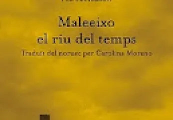 Maleeixo el riu del temps
